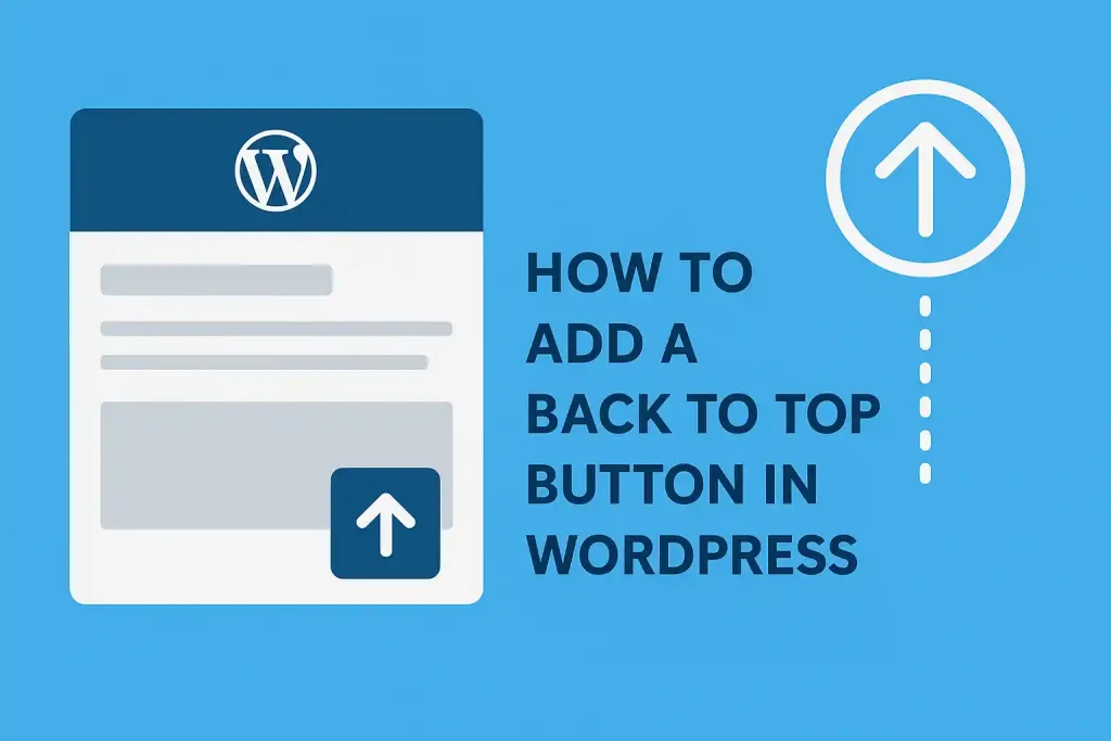 How to Add a Back to Top Button in WordPress
