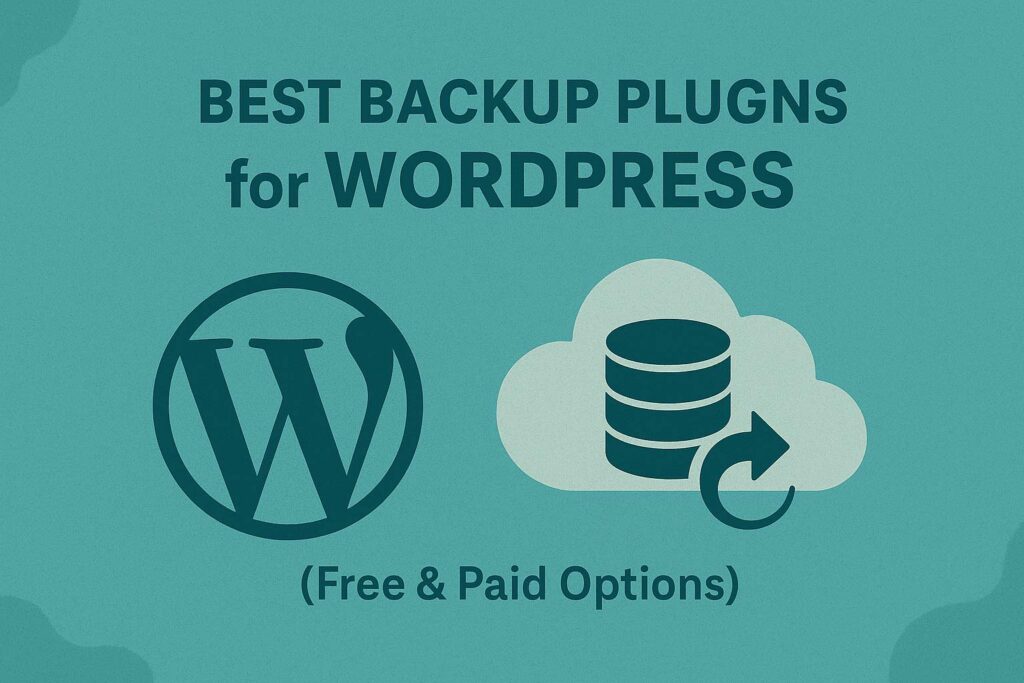 Best Backup Plugins for WordPress (Free & Paid Options)