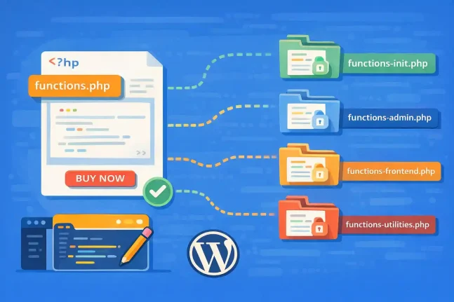 How to Split functions.php into Modular Files (Best Practices)
